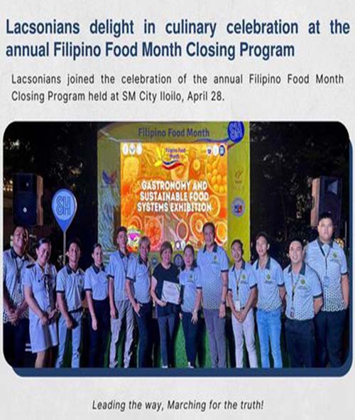 Lacsonians joined the celebration of the annual Filipino Food Month Closing Program