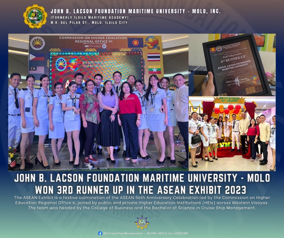 John B. Lacson Foundation Maritime University - Molo was awarded as 3rd RUNNER UP in the ASEAN EXHIBIT 2023